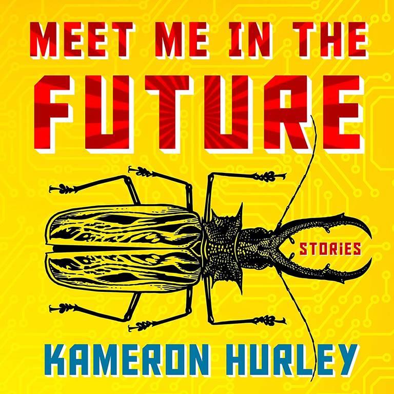 Meet Me in the Future: Stories