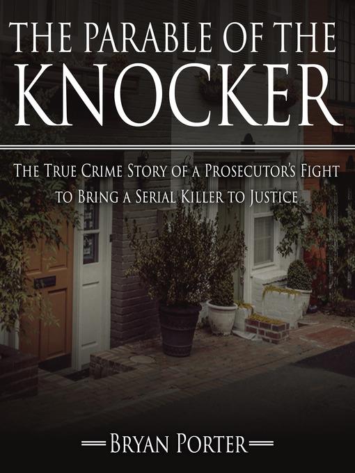 The Parable of the Knocker