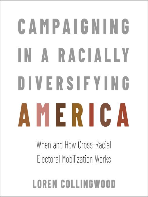 Campaigning in a Racially Diversifying America