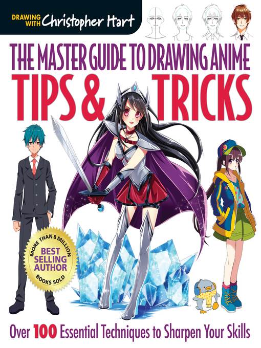 The Master Guide to Drawing Anime: Tips & Tricks