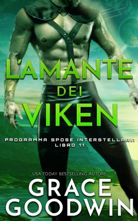 L&rsquo;amante dei Viken (Programma Spose Interstellari) (Italian Edition)