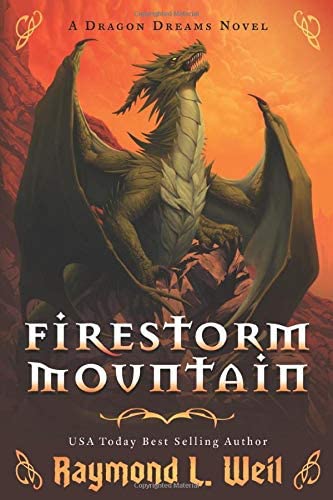 Firestorm Mountain: A Dragon Dreams Novel