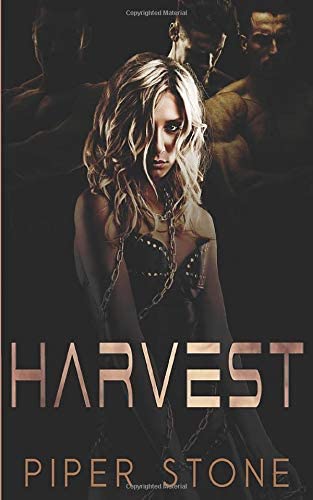 Harvest: A Dark Sci-Fi Reverse Harem Romance