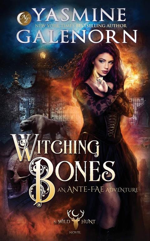 Witching Bones: An Ante-Fae Adventure (The Wild Hunt)