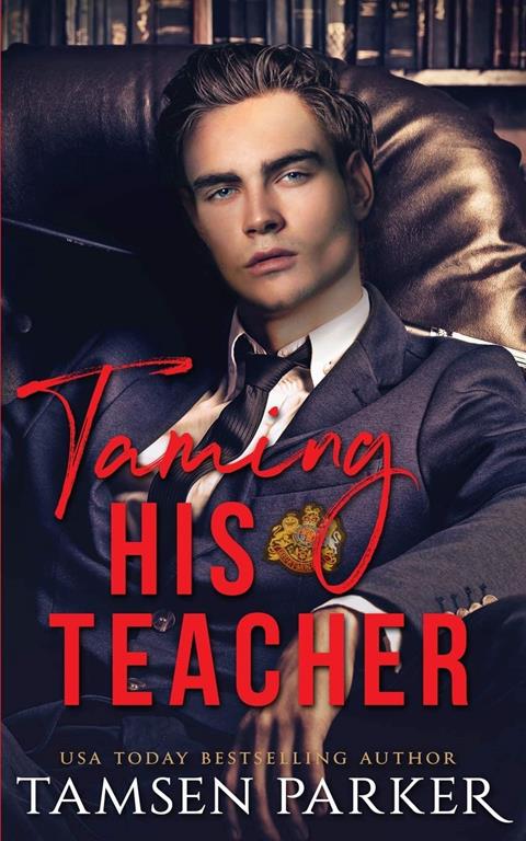 Taming His Teacher