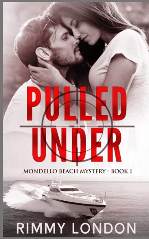 Pulled Under (Mondello Beach Mystery)