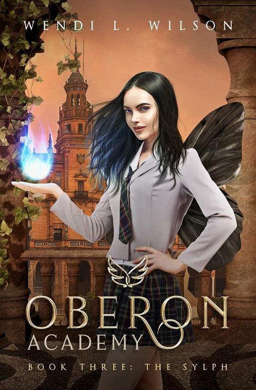 Oberon Academy Book Three: The Sylph