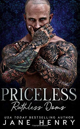 Priceless: A Dark Bratva Romance (Ruthless Doms)