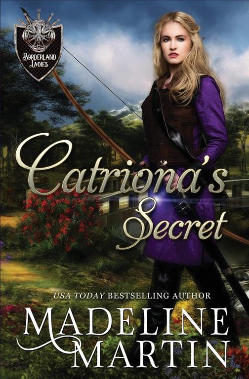 Catriona's Secret (Borderland Ladies)