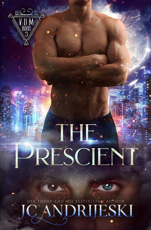 The Prescient: A Science Fiction Vampire Detective Novel (Vampire Detective Midnight)