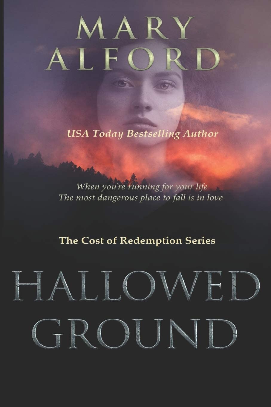 Hallowed Ground (The Cost of Redemption)