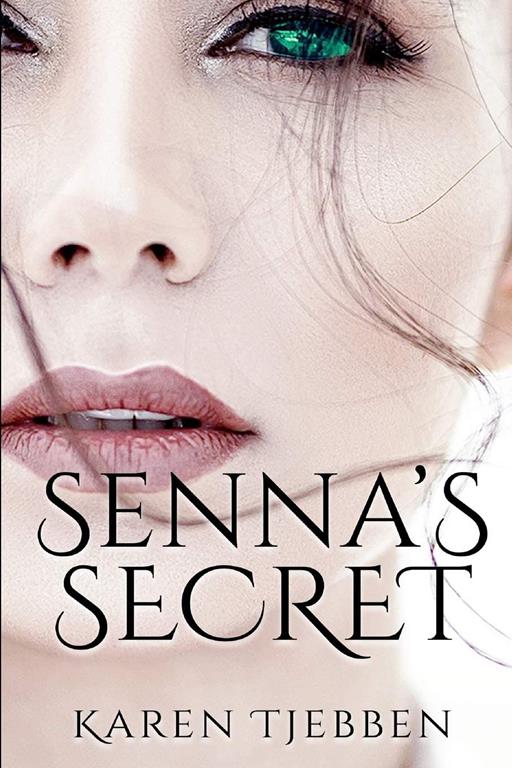 Senna's Secret (The Flowers of Avenel)