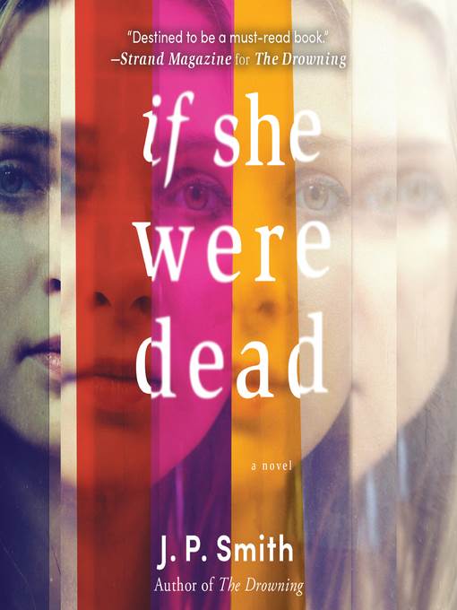 If She Were Dead