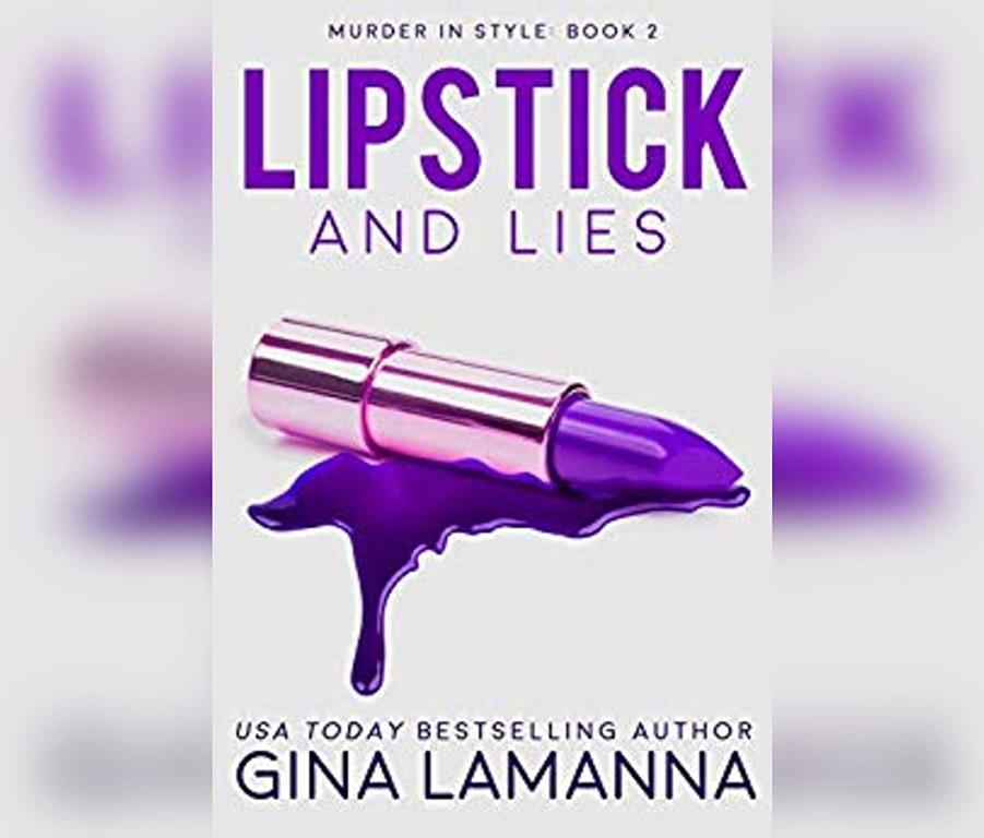 Lipstick and Lies (Murder In Style (2))