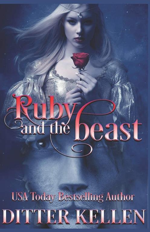 Ruby and the Beast: A Beauty and the Beast Tale