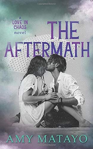 The Aftermath (Love In Chaos)