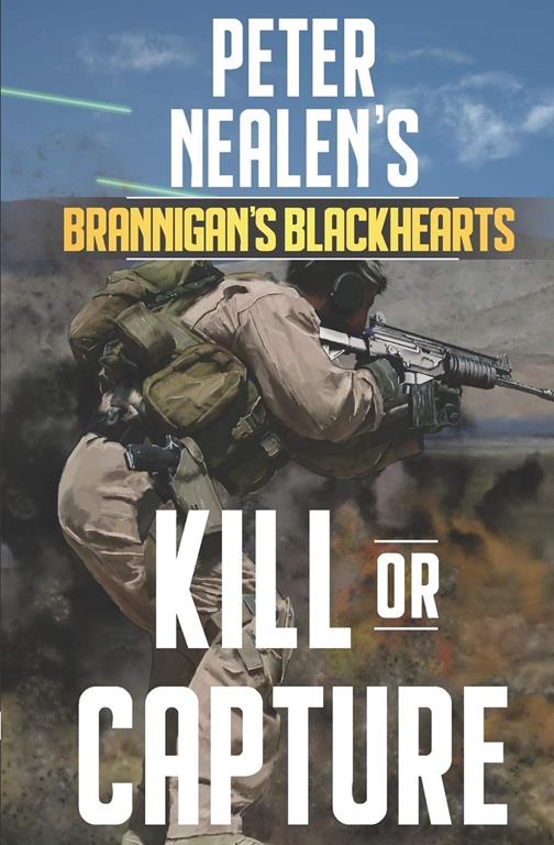 Kill or Capture (Brannigan's Blackhearts)