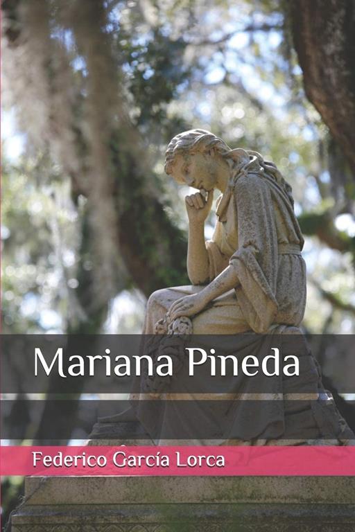 Mariana Pineda (Spanish Edition)