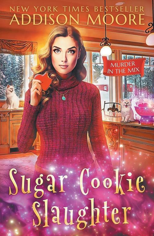 Sugar Cookie Slaughter (MURDER IN THE MIX)