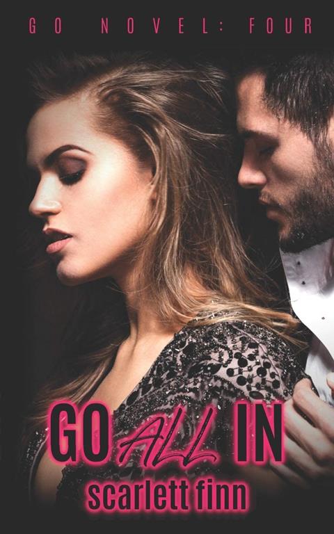 Go All In (A Go Novel)