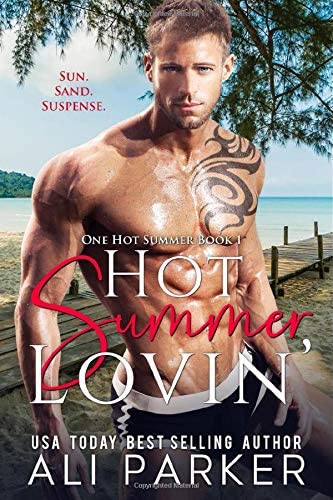 Hot Summer Lovin' (One Hot Summer)