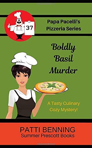 Boldly Basil Murder (Papa Pacelli's Pizzeria Series)