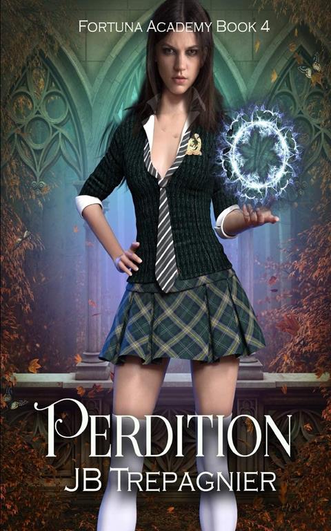 Perdition: A Reverse Harem Paranormal Academy Romance (Fortuna Academy)