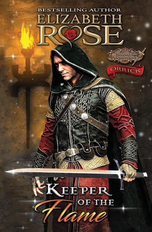 Keeper of the Flame: Orrick (Second in Command Series)