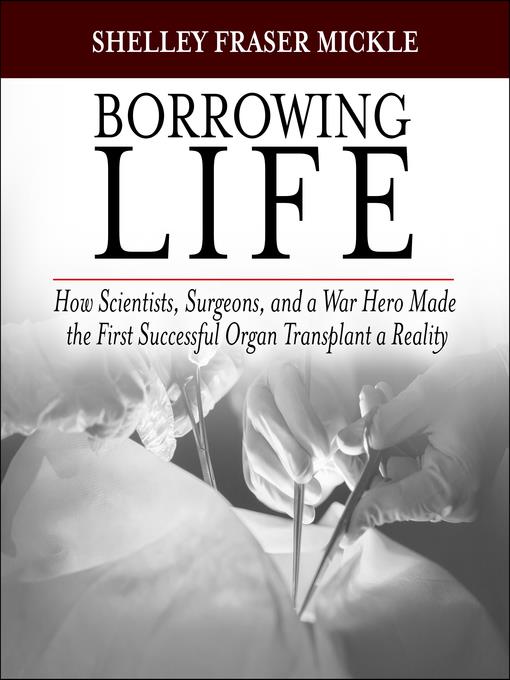 Borrowing Life