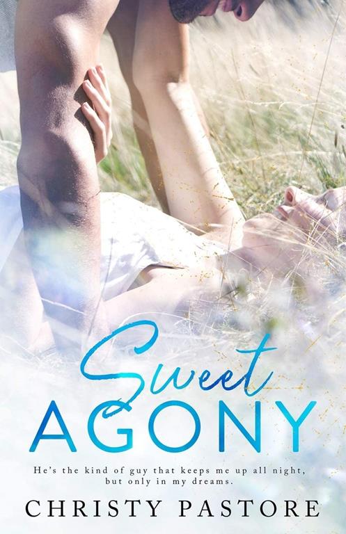 Sweet Agony (The Cardwell Family Series)