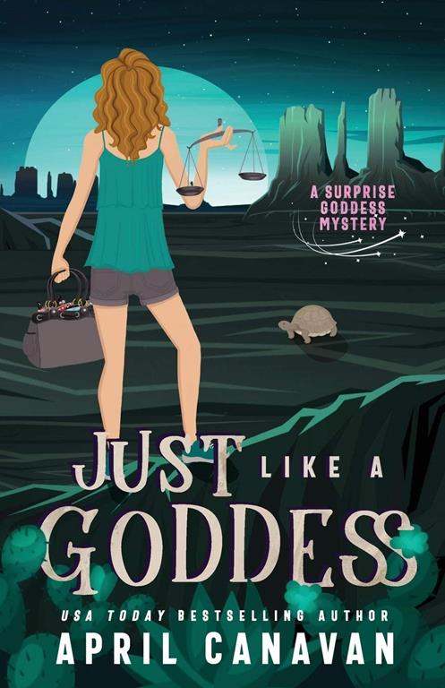 Just Like a Goddess: A Paranormal Cozy Mystery (Surprise Goddess Cozy Mystery)