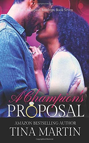 A Champion's Proposal (The Champion Brothers)