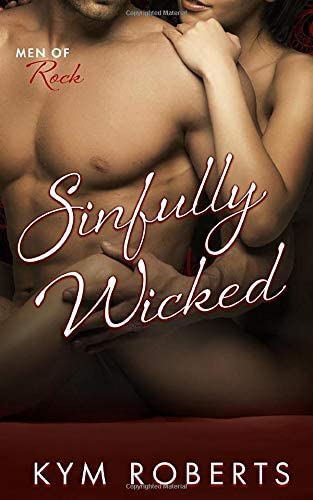 Sinfully Wicked (Men of Rock)