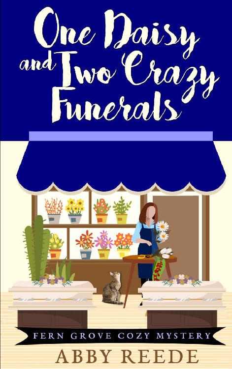 One Daisy and Two Crazy Funerals