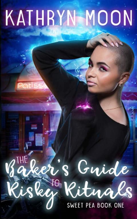 The Baker's Guide to Risky Rituals: A Paranormal Demon MC Witch Romance (Sweet Pea)