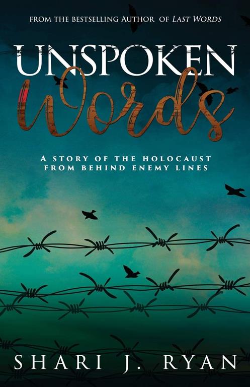 Unspoken Words: A Story of the Holocaust