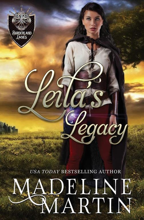 Leila's Legacy (Borderland Ladies)