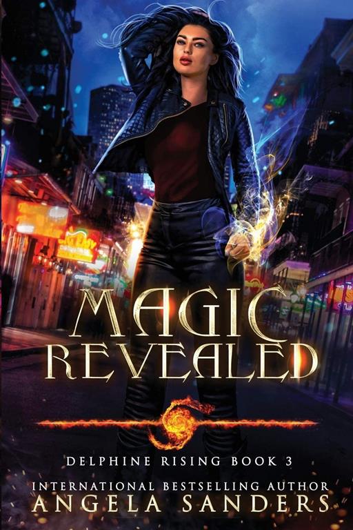 Magic Revealed (Delphine Rising Book 3)