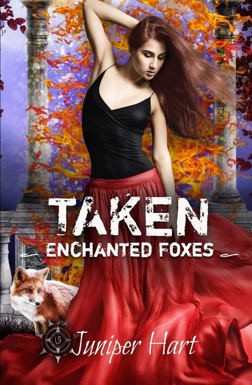 Taken (Enchanted Foxes)