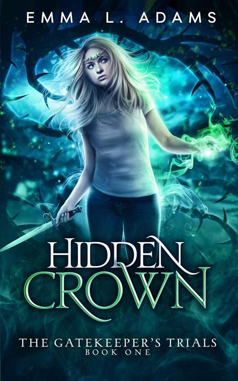 Hidden Crown (The Gatekeeper's Trials)