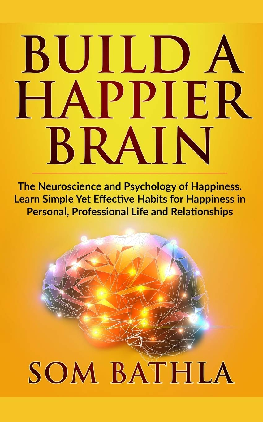 Build A Happier Brain