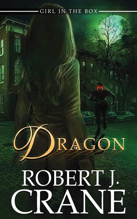 Dragon (The Girl in the Box)