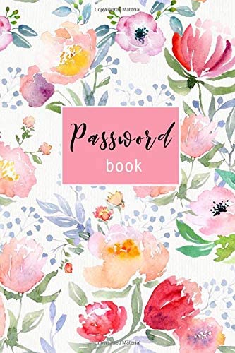 Password Book: Internet Password Organizer: 6&quot; x 9&quot; Small Password Journal and Alphabetical Tabs | Password Logbook | Logbook To Protect Usernames