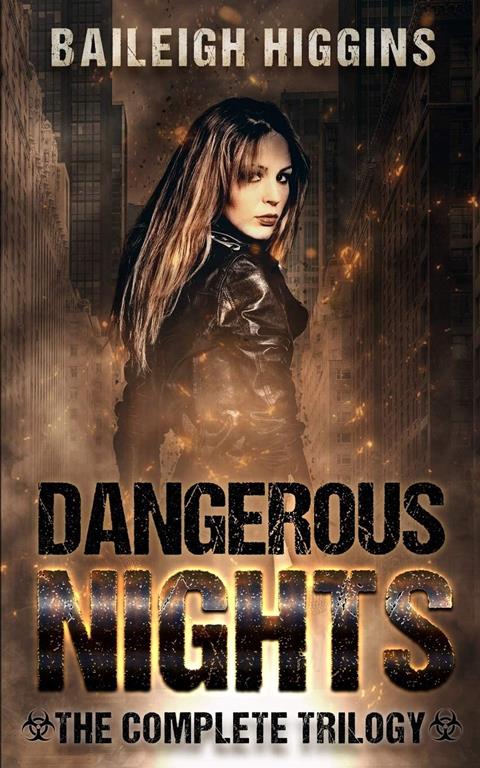 Dangerous Nights: The Complete Trilogy