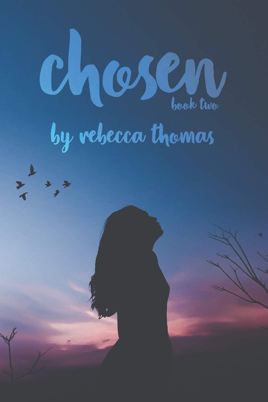 Chosen: Book Two