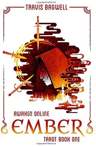 Awaken Online: Ember (Tarot #1) (Awaken Online: Tarot)