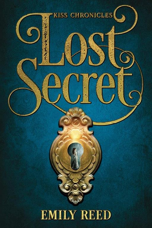 Lost Secret (Kiss Chronicles)