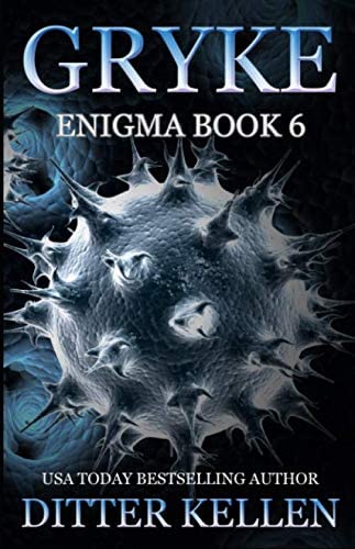 Gryke: A Science Fiction Romantic Thriller (Enigma)