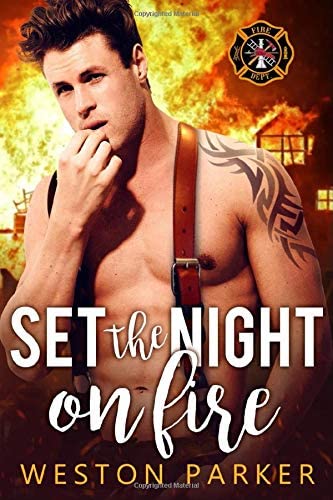 Set The Night On Fire (Searing Saviors)