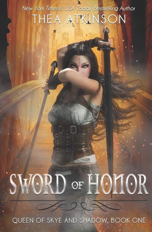 Sword of Honor (Queen of Skye and Shadow)